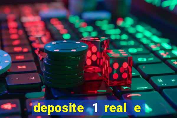 deposite 1 real e ganhe 10 vai de bet